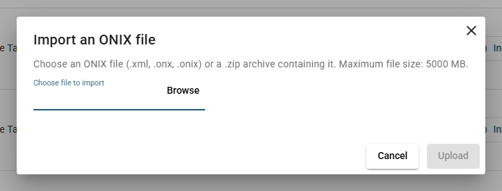 The Import an ONIX file dialog: the Choose file to import field with its Browse button, and the Cancel and Upload buttons.