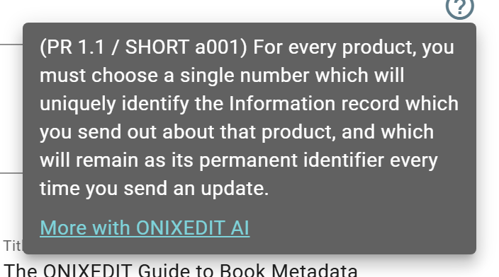 The help panel of a field: the description of the ONIX element and the More with ONIXEDIT AI link.