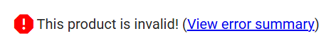 The validation banner of the entry form header, showing the invalid state with its View error summary link