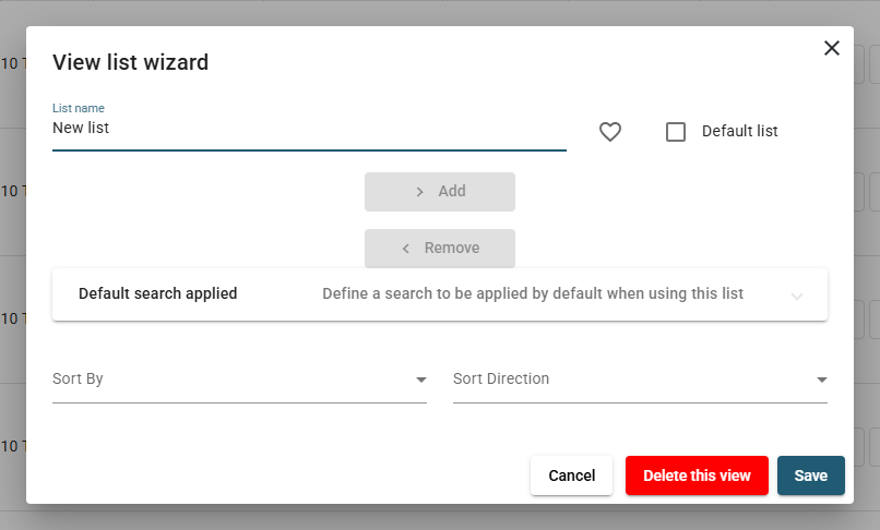 The View list wizard: the list name, the favourite heart, the Default list checkbox, the available columns on the left, the columns of the view on the right, the Default search applied panel and the sort settings