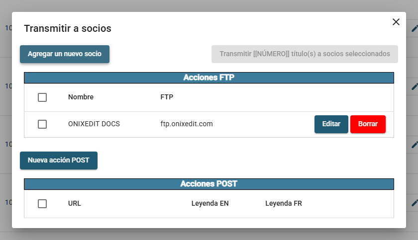El diálogo Transmitir a socios: las tablas Acciones FTP y Acciones POST con una fila por socio, los botones de agregar y el botón Transmitir con el número de títulos.