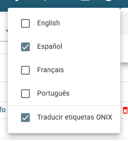 El menú Idioma con el submenú Interfaz abierto, que lista English, Español, Français, Português y la opción Traducir etiquetas ONIX