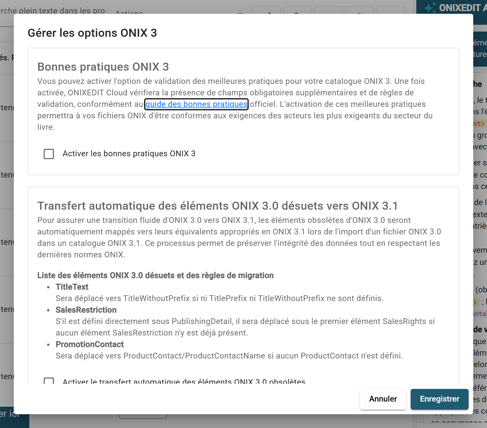 La boîte de dialogue Gérer les options ONIX 3 avec la carte Bonnes pratiques ONIX 3 et la carte du transfert automatique des éléments ONIX 3.0 désuets.