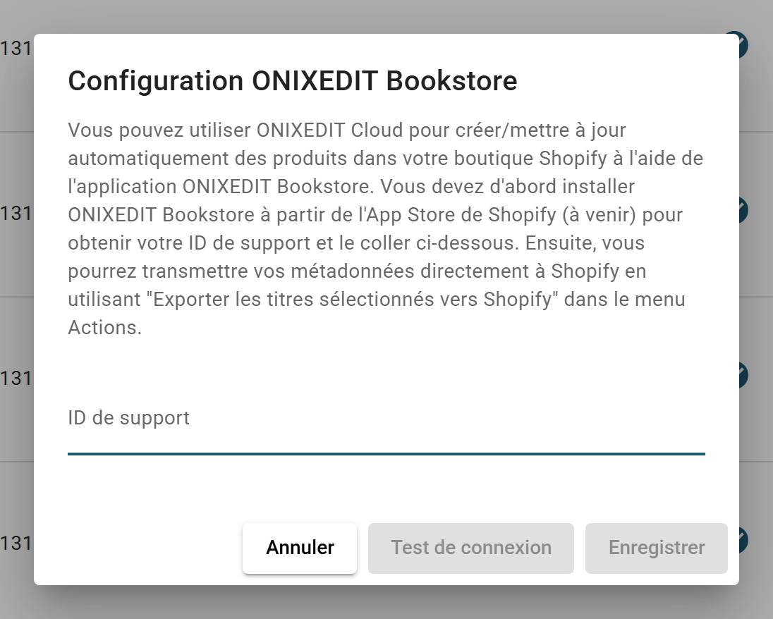 La boîte de dialogue Configuration ONIXEDIT Bookstore avec le champ ID de support et les boutons Annuler, Test de connexion et Enregistrer.