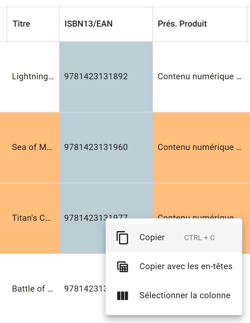 Des cellules ISBN13/EAN sélectionnées dans la liste et le menu d'un clic droit sur elles : Copier, Copier avec les en-têtes et Sélectionner la colonne