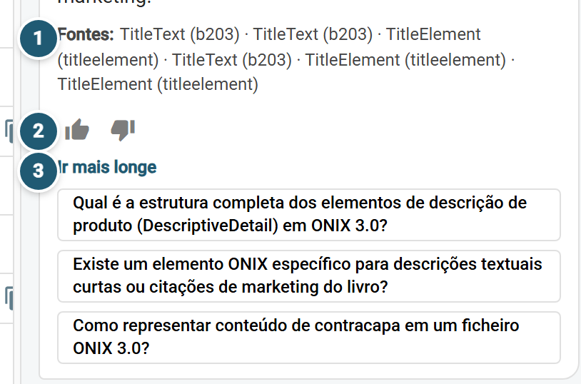 O pé de uma resposta: a linha Fontes, os botões de polegar para cima e para baixo, e as perguntas de continuação de Ir mais longe.