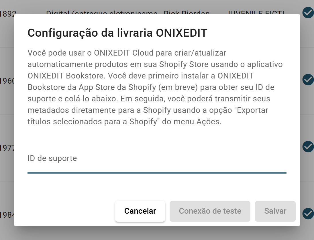 A caixa de diálogo Configuração da livraria ONIXEDIT com o campo ID de suporte e os botões Cancelar, Conexão de teste e Salve.