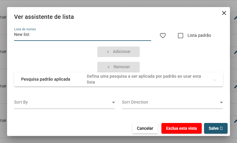 O assistente de lista de visualização: o nome da lista, o coração de favorito, a caixa de seleção Lista padrão, as colunas disponíveis à esquerda, as colunas da visualização à direita, o painel Pesquisa padrão aplicada e as configurações de ordenação