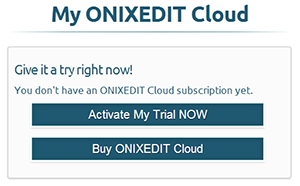 Activate easy your ONIXEDIT Cloud in one click